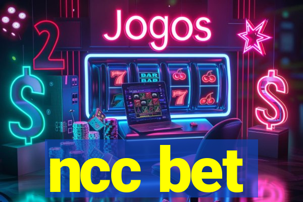 ncc bet